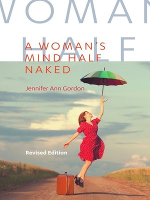 cover image of A WOMAN'S MIND HALF NAKED